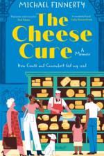 The Cheese Cure af Michael Finnerty