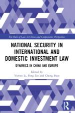 National Security in International and Domestic Investment Law