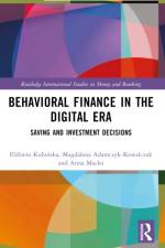 Behavioral Finance in the Digital Era af Elzbieta Kubinska
