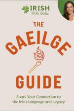 The Gaeilge Guide af Mollie Guidera