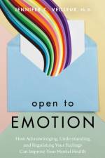 Open to Emotion af Jennifer C. Veilleux