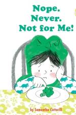 Nope. Never. Not for Me! af Samantha Cotterill