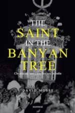 The Saint in the Banyan Tree af David Mosse