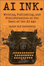 AI Ink. af Jason Van Tatenhove