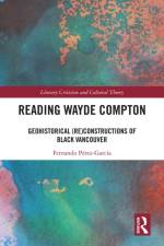Reading Wayde Compton af Fernando Perez-Garcia
