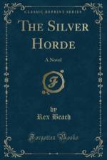 The Silver Horde af Rex Beach