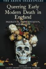 Queering Early Modern Death in England
