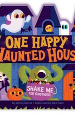 One Happy Haunted House af Jeffrey Burton
