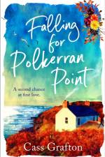 Falling for Polkerran Point af Cass Grafton