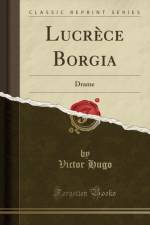 Lucrece Borgia af Victor Hugo