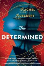 The Determined af Rachel Rueckert