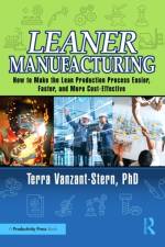 Leaner Manufacturing af PhD Vanzant-Stern