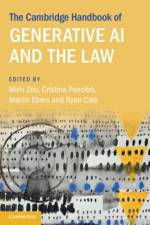 The Cambridge Handbook of Generative AI and the Law