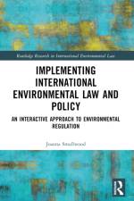 Implementing International Environmental Law and Policy af Joanna Miller (University of Sussex Smallwood
