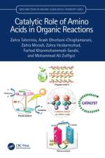 Catalytic Role of Amino Acids in Organic Reactions af Zahra (Ilam University Taherinia
