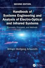 Handbook of Systems Engineering and Analysis of Electro-Optical and Infrared Systems af William Wolfgang (Florida Institute of Technology Arrasmith