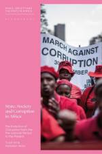 State, Society and Corruption in Africa af Yusuf Ali