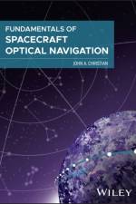 Fundamentals of Spacecraft Optical Navigation af John A. (Georgia Institute of Technology Christian