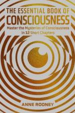 The Essential Book of Consciousness af Anne Rooney