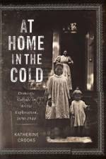 At Home in the Cold af Katherine Crooks