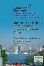 Justice for Resilient Development in Climate-Stressed Cities af Diana Reckien