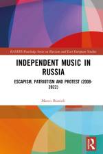 Independent Music in Russia af Marco Biasioli