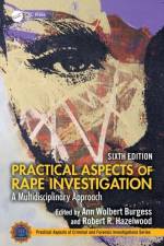 Practical Aspects of Rape Investigation