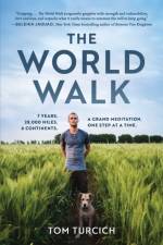 The World Walk af Tom Turcich