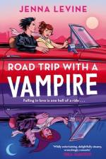 Road Trip with a Vampire af Jenna Levine