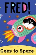 Fred Goes to Space af Zoe Waring