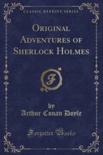 Original Adventures of Sherlock Holmes (Classic Reprint) af Arthur Conan Doyle