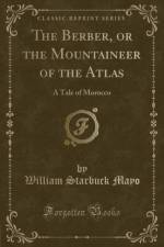 The Berber, or the Mountaineer of the Atlas af William Starbuck Mayo