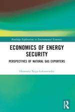 Economics of Energy Security af Honorata Nyga-Lukaszewska