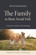 The Family as Basic Social Unit af Kevin Schemenauer
