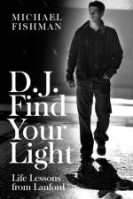 D.J. Find Your Light af Michael Fishman