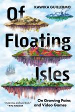 Of Floating Isles af Kawika Guillermo