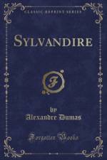 Sylvandire (Classic Reprint) af Alexandre Dumas