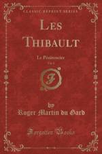Les Thibault, Vol. 2 af Roger Martin du Gard