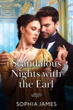 Scandalous Nights With The Earl af Sophia James