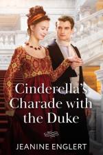 Cinderella's Charade With The Duke af Jeanine Englert