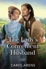 The Lady’s Convenient Husband af Carol Arens