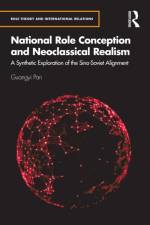 National Role Conception and Neoclassical Realism af Guangyi Pan