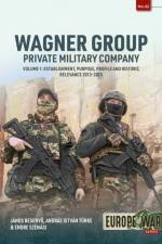 Wagner Group Private Military Company Volume 1 af Janos Besenyo