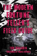 The Modern Fortune-Teller's Field Guide af Tom (Tom Benjamin) Benjamin