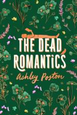 The Dead Romantics af Ashley Poston