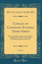 Catalog of Copyright Entries, Third Series, Vol. 11 af Library of Congress Copyright Office