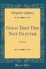 Gold That Did Not Glitter af Virginius Dabney