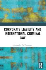Corporate Liability and International Criminal Law af Alessandra De Tommaso