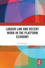 Labour Law and Decent Work in the Platform Economy af Luz Rodriguez