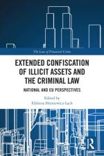 Extended Confiscation of Illicit Assets and the Criminal Law